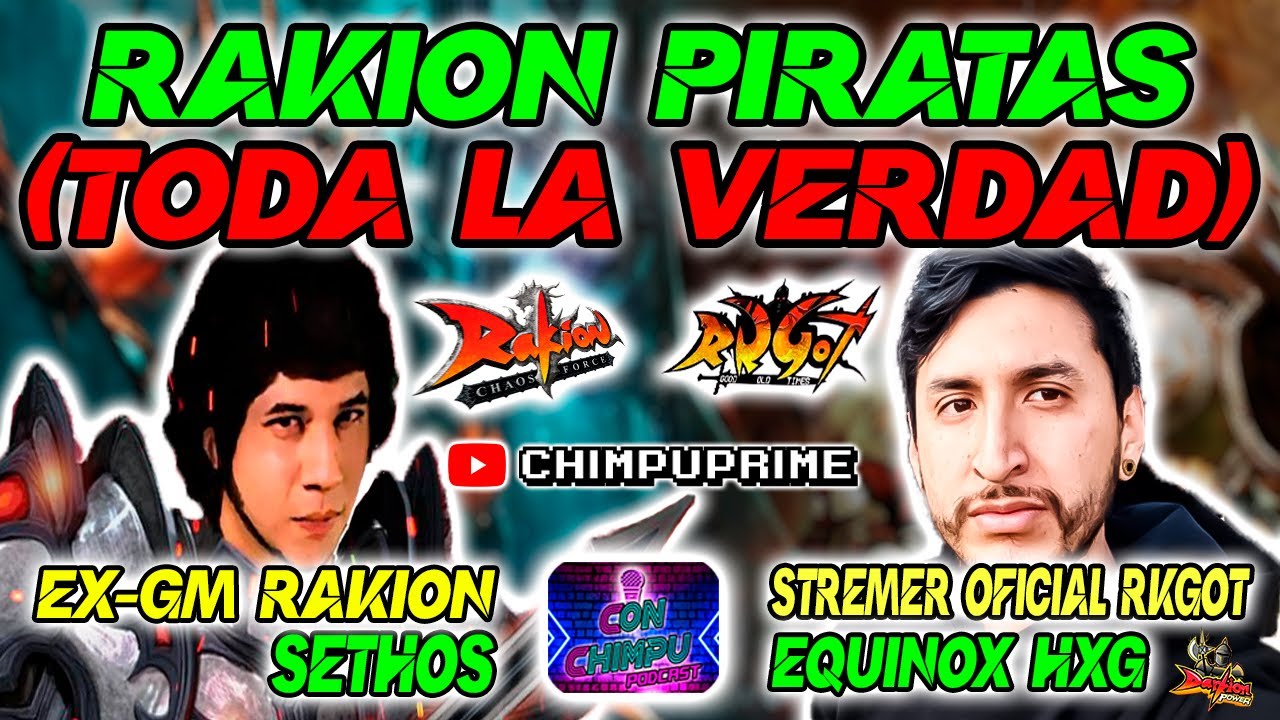 TODA LA VERDAD DE RAKION | Podcast con chimpu