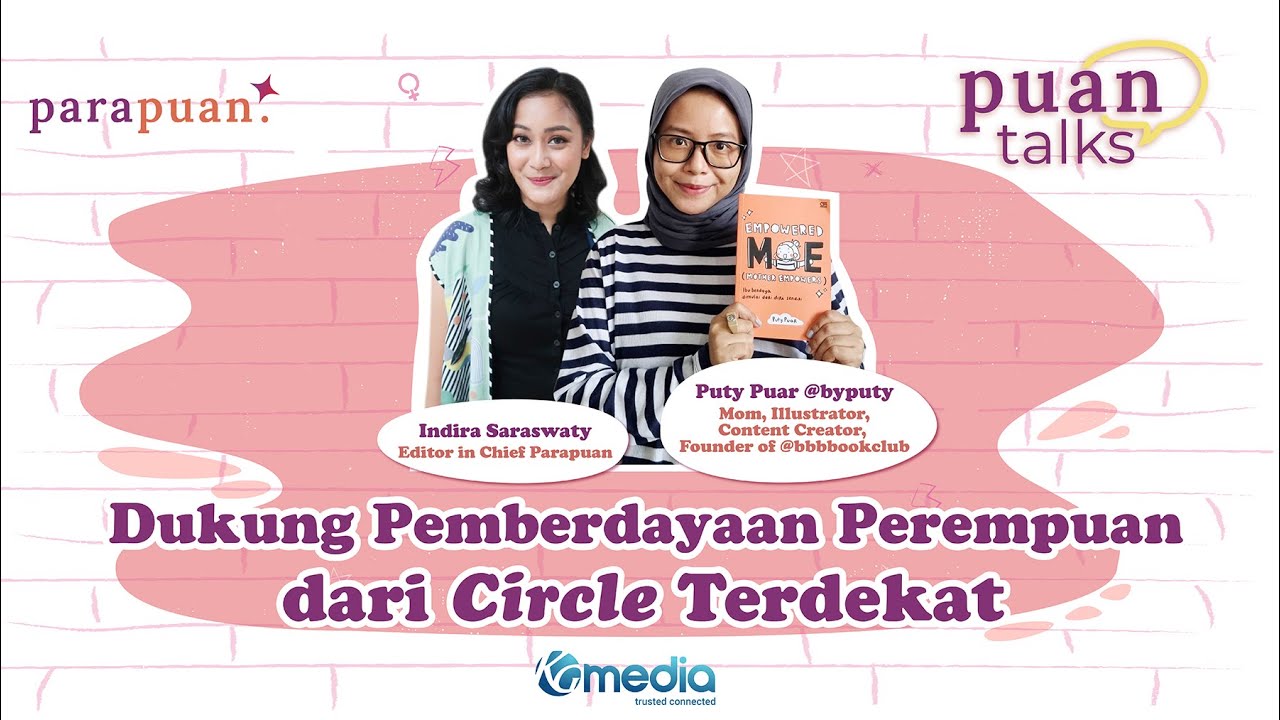 Definisi Perempuan Berdaya Menurut Puty Puar