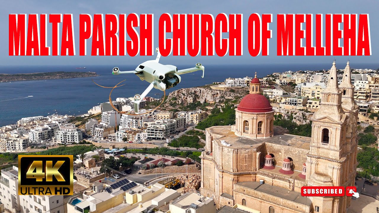 The Malta Parish Church of Mellieha stunning footage with DJI mini 4 Pro and narrated history 2024
