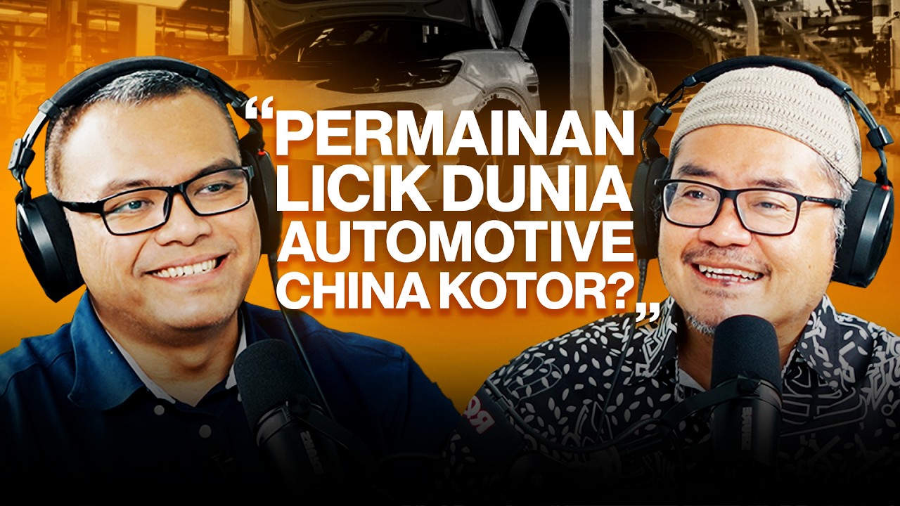 [S03:E42] Permainan dunia automotive China kotor? - Hezeri Samsuri, Careta