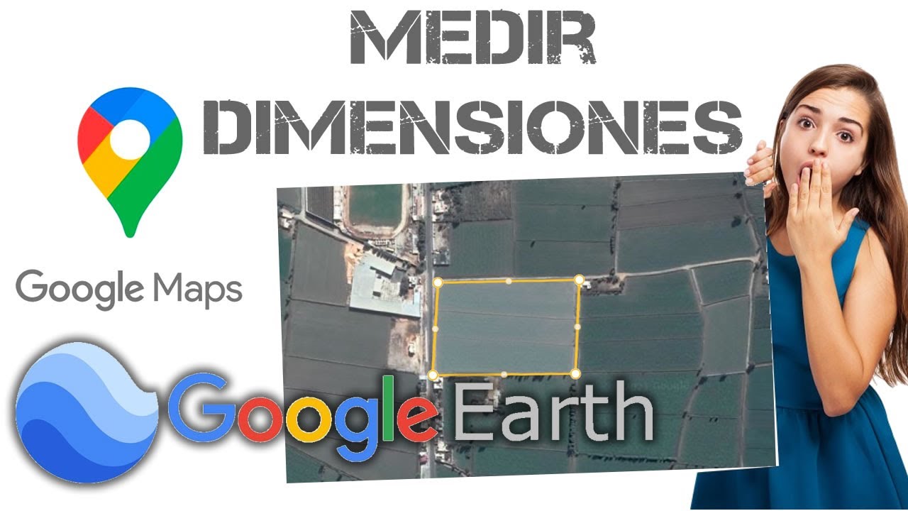 💹 Calcular DIMENSIONES (área, perímetro y distancia) con GOOGLE MAPS y GOOGLE EARTH 🔎 2021