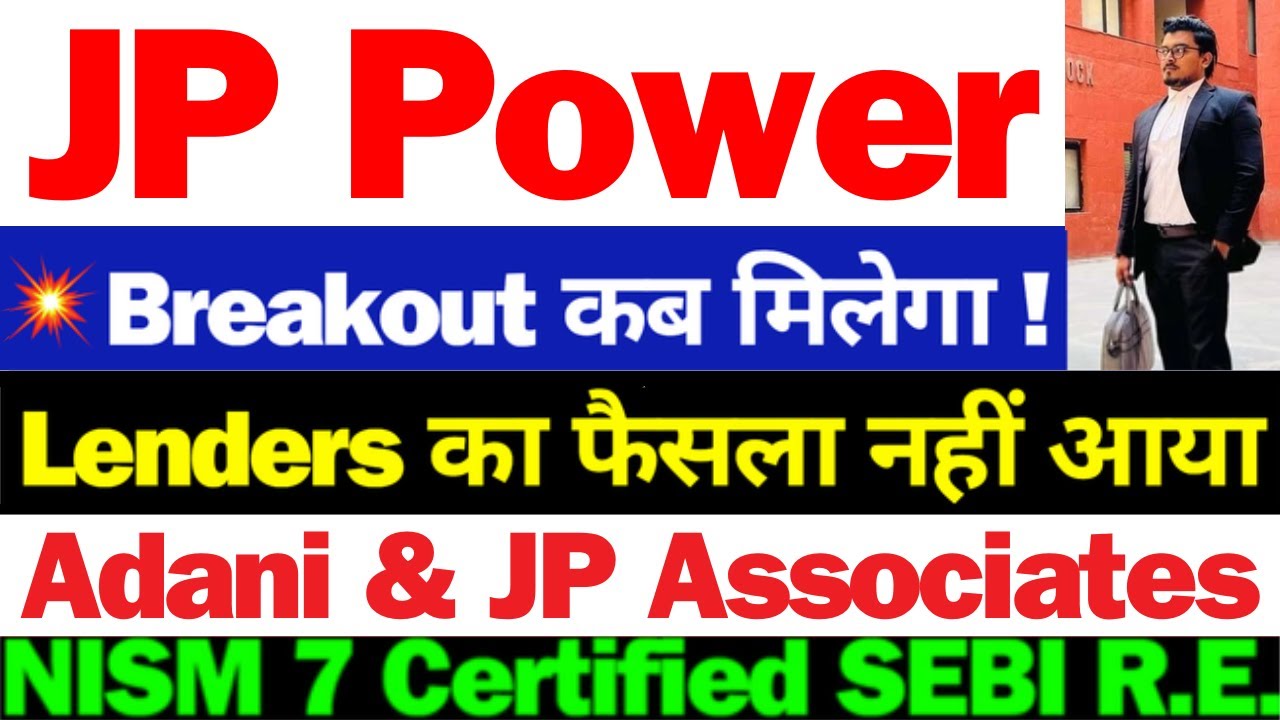 JP Power क्या करे | Jaiprakash Power Share Latest News | JP Power Share Latest News Today | JP Power