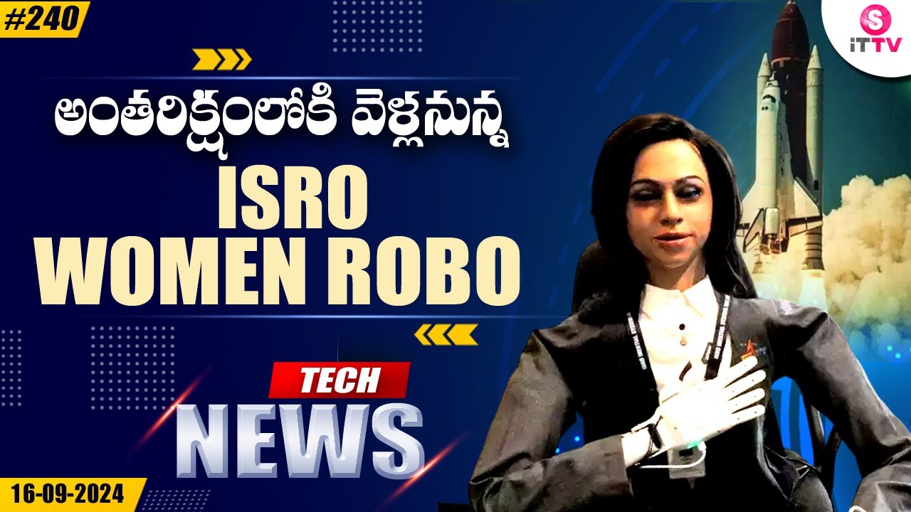 Tech News: Isro's 'Vyommitra' robot astronaut to fly ahead of 'Gaganyaan' mission | Suman iTTV