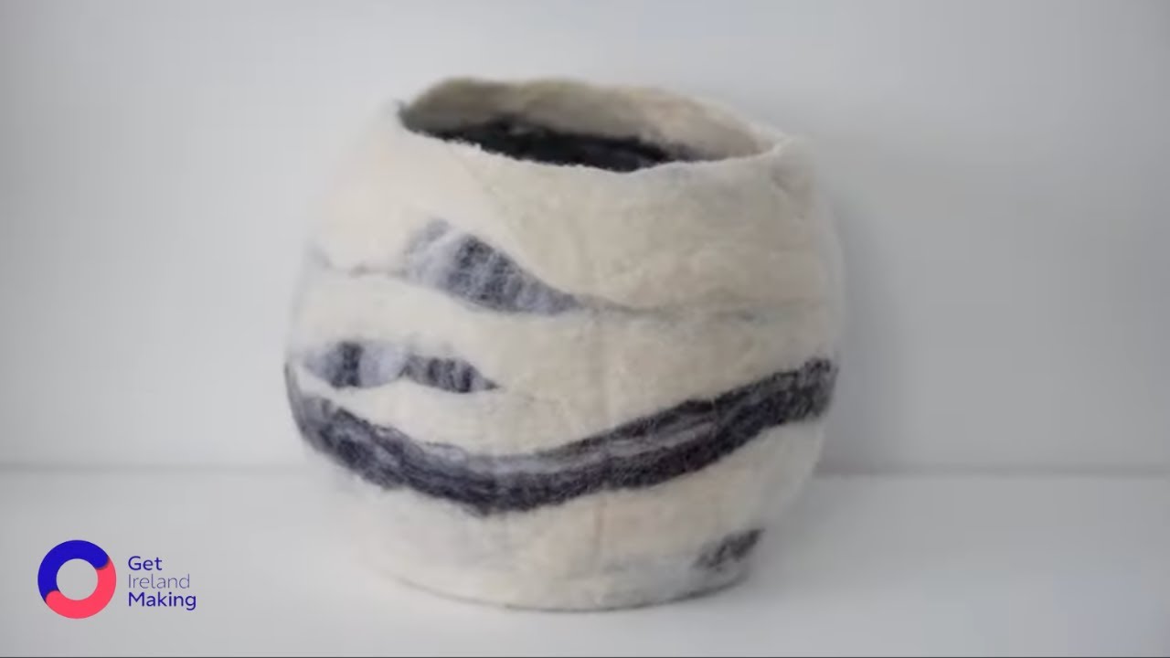 Get Ireland Making: Learn more about wet felting - Álla Sinkevich