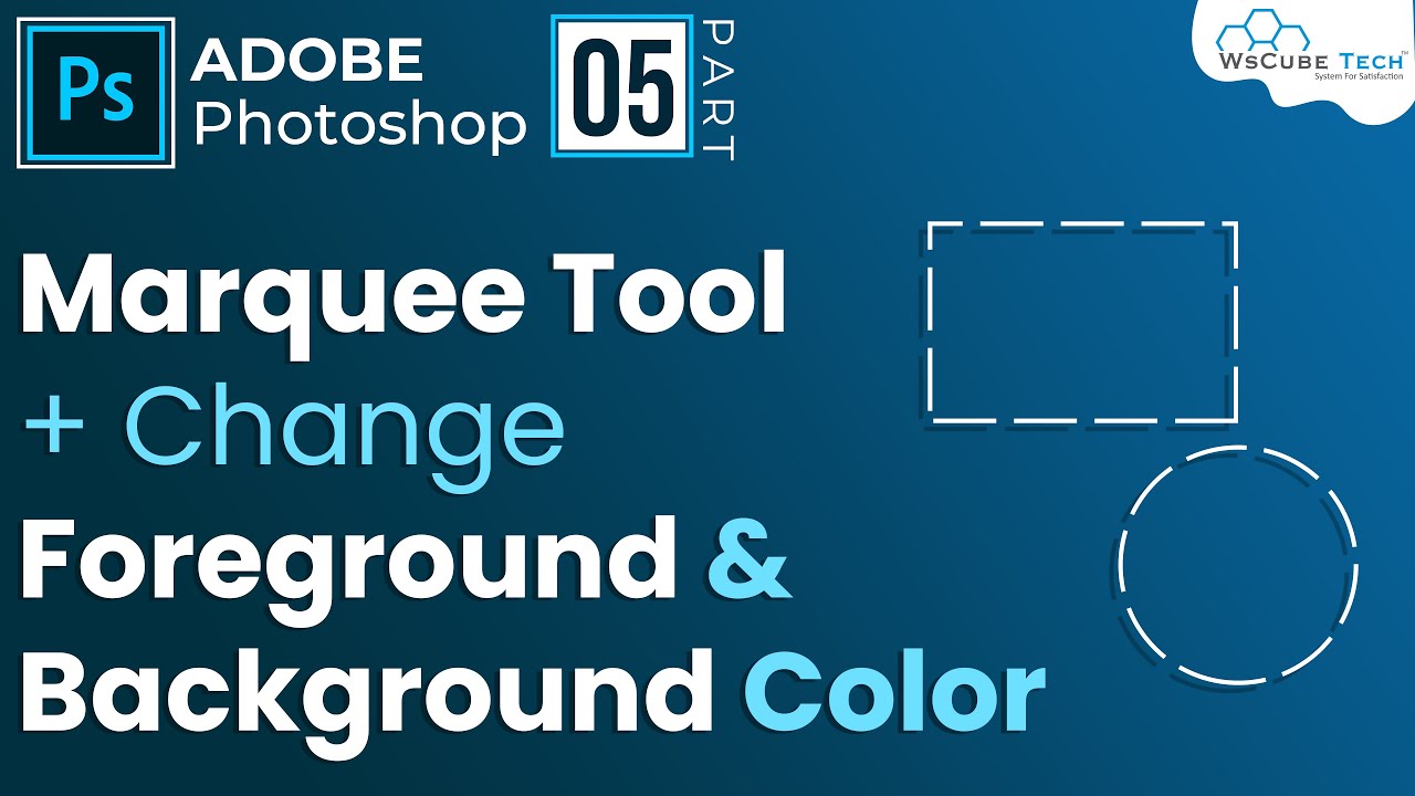 How to Use Marquee Tool, Ruler / How to Change Foreground and Background Color in Photoshop #5