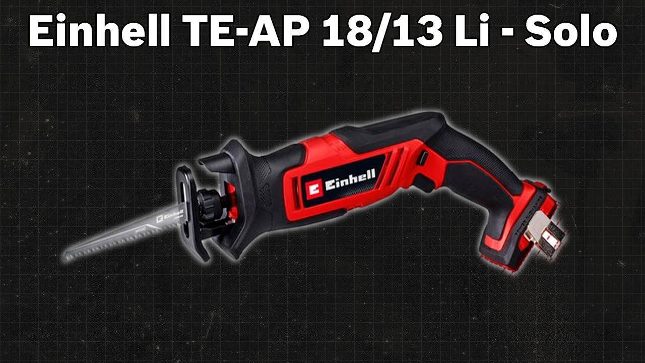 Akku-Universalsäge Einhell TE-AP 18/13 Li - Solo (4326315) | TEST | Deutsch