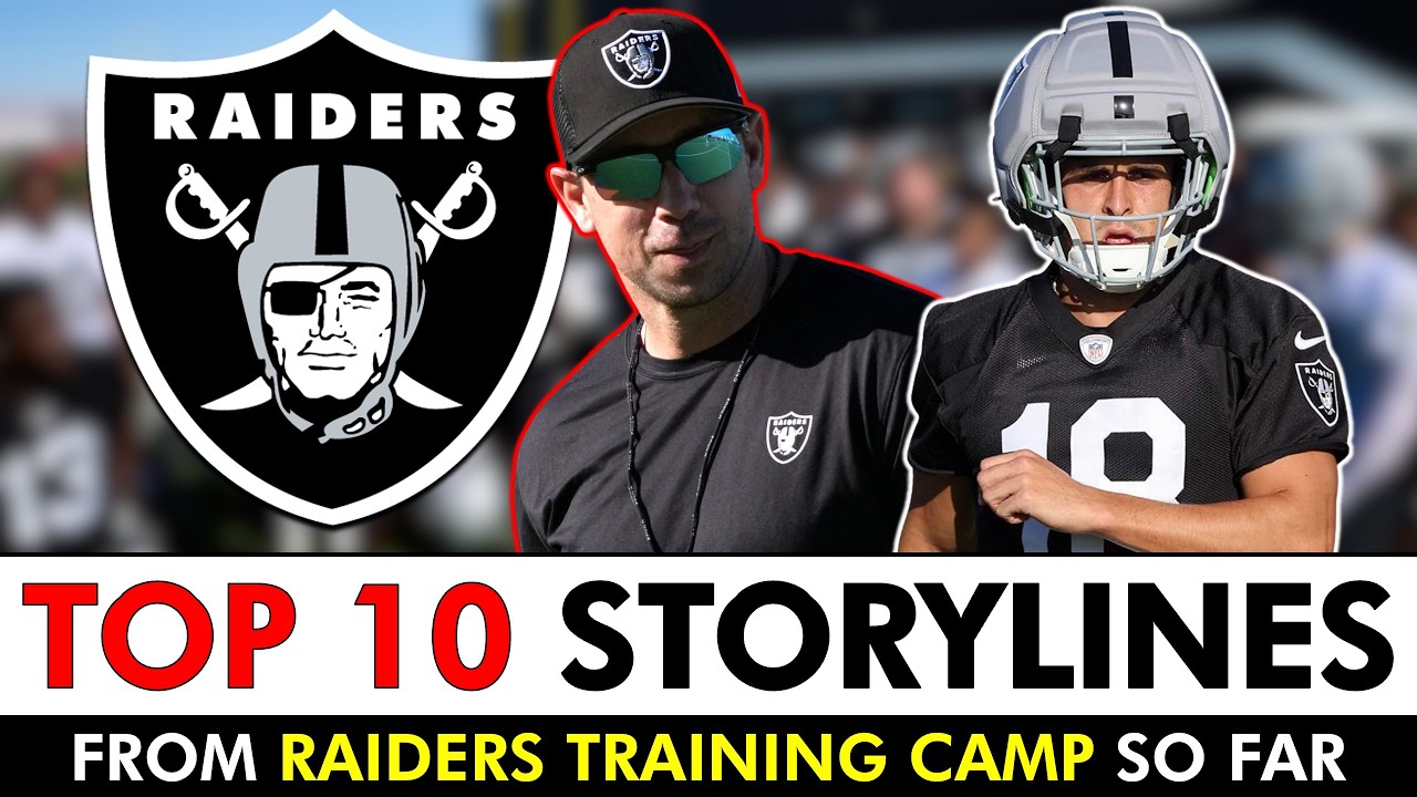 TOP 10 Raiders Training Camp News Storylines So Far