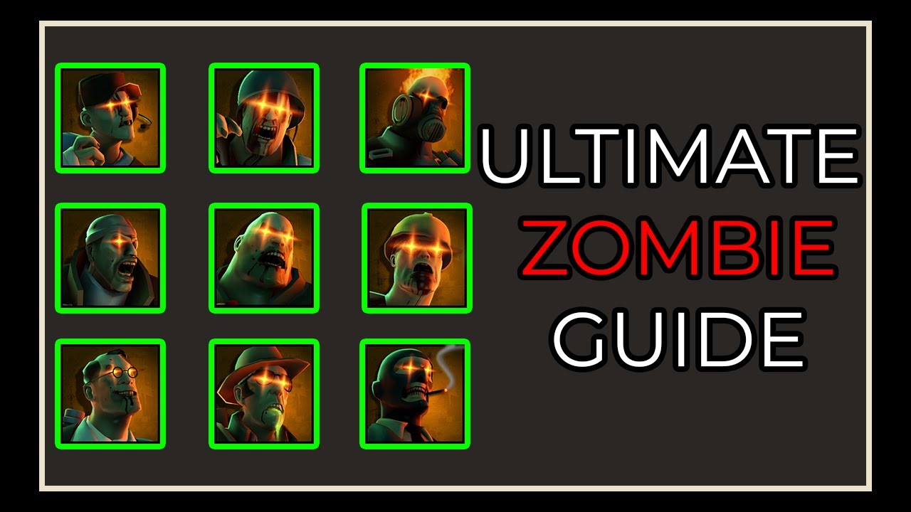 The BEST Zombie Infection Guide || tf2