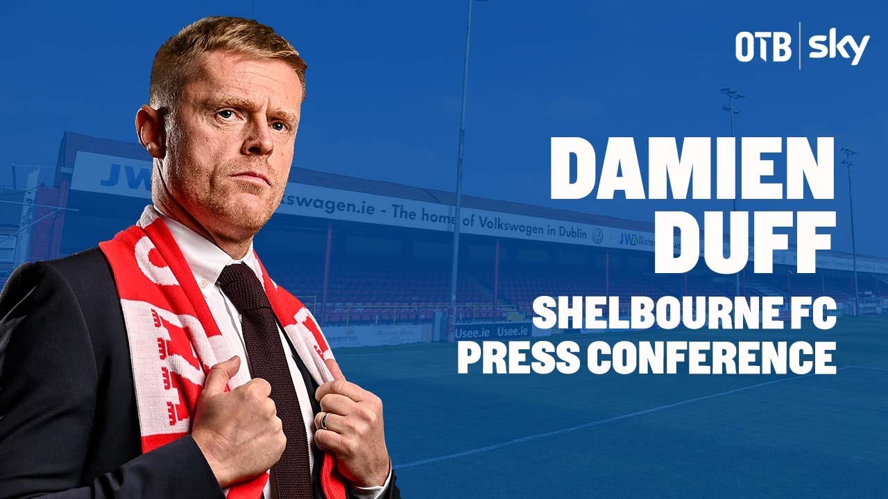DAMIEN DUFF | 'Do I feel scared? Absolutely!' | Out of his comfort zone | New Shelbourne FC manager