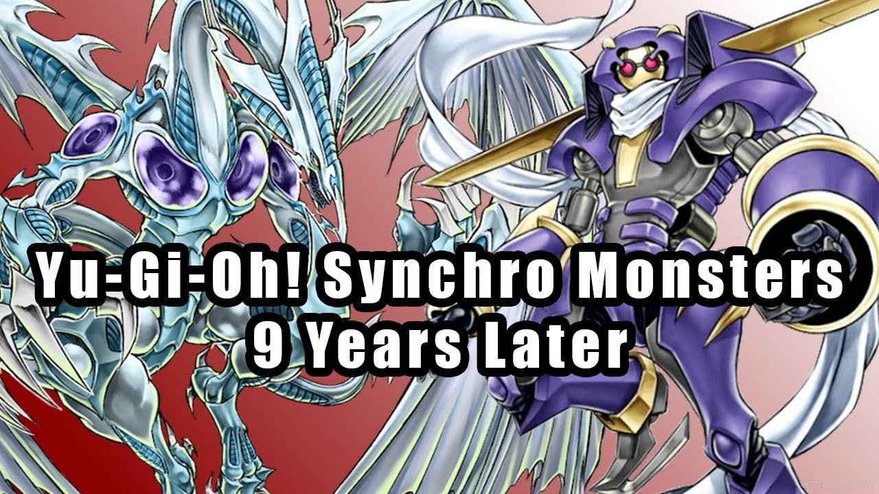 Yu-Gi-Oh! Synchro Monsters: 9 Years Later