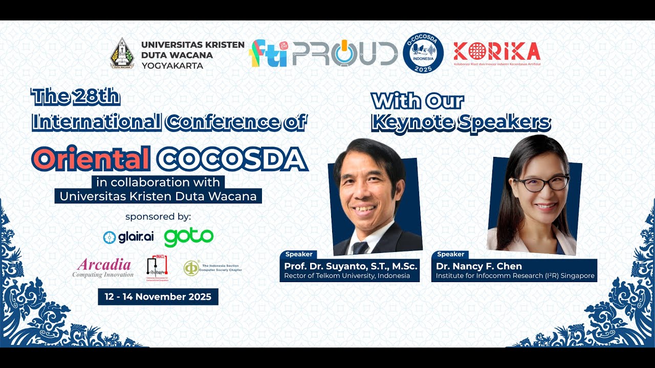 DAY #2: International Conference O-COCOSDA 2025 co-host by UKDW (12-14 November 2025)