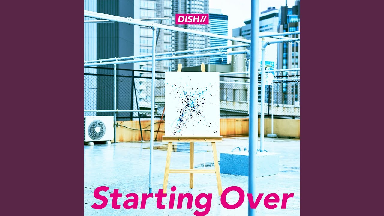 Starting Over - in 2022