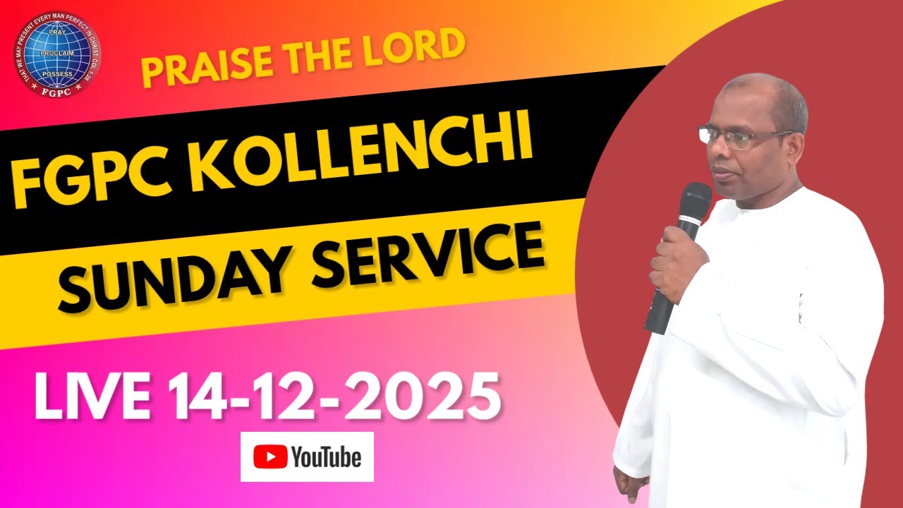 FGPC KOLLENCHI |SUNDAY SERVICE |(14-12-2025)🔴LIVE
