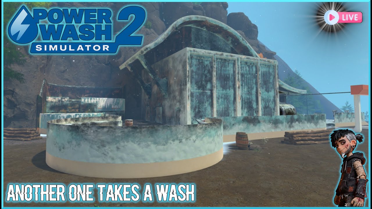 PowerWash 2 - Another One Takes A Wash