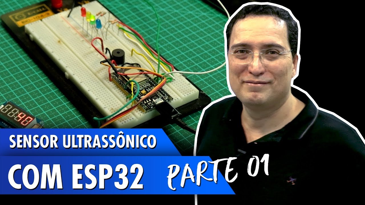 Sensor ultrassônico com ESP32 - Parte 1