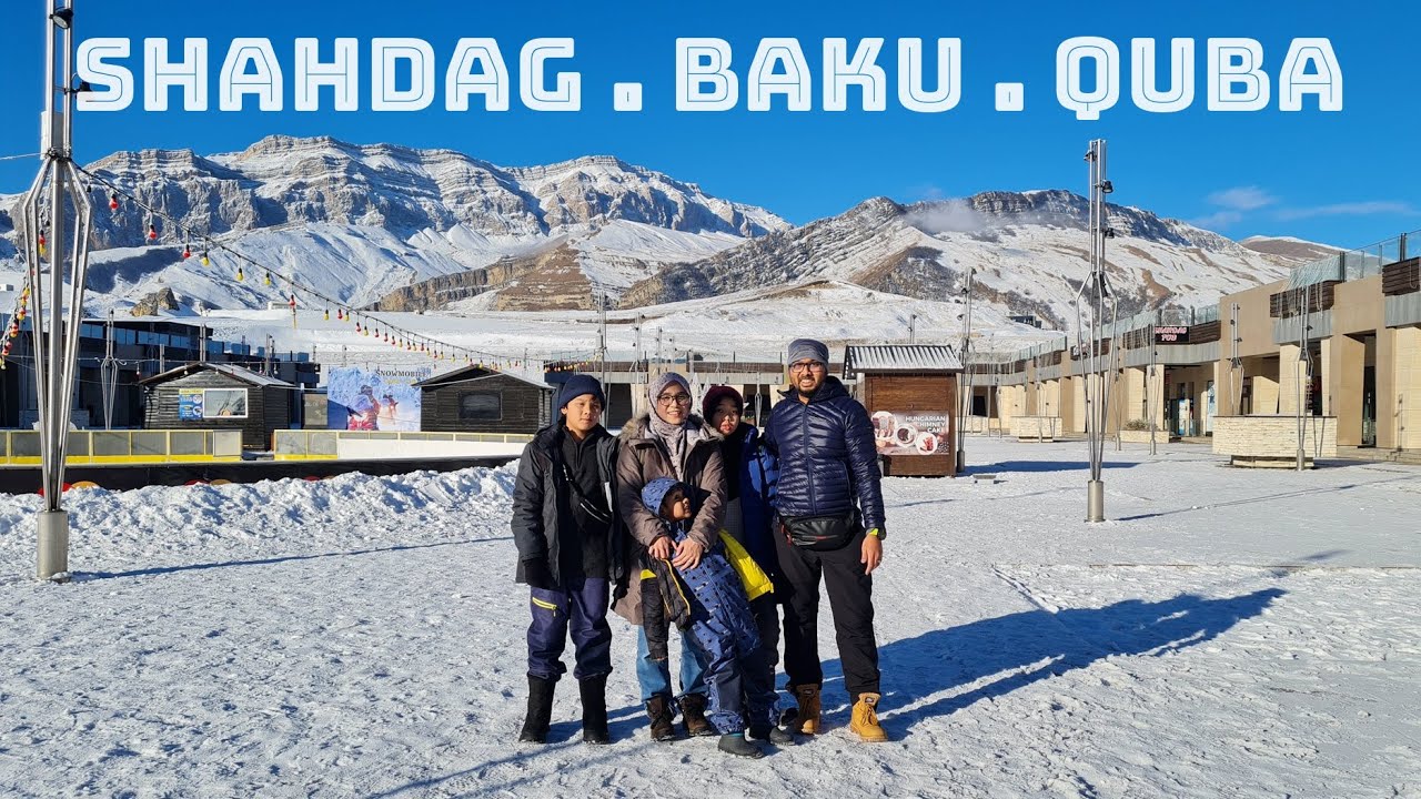Azerbaijan Winter Holiday 2024