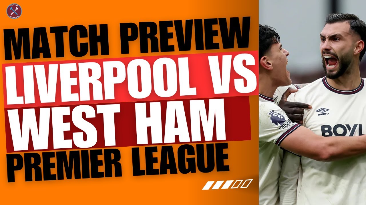 PREVIEW: Lets BREAK the CURSE! | Liverpool V West Ham | Premier League