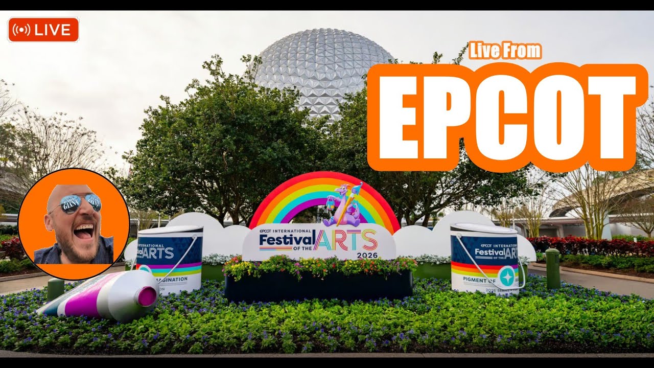🔴 LIVE EPCOT - Exploring Festival of the Arts 2026 (Food, Art & Rides)