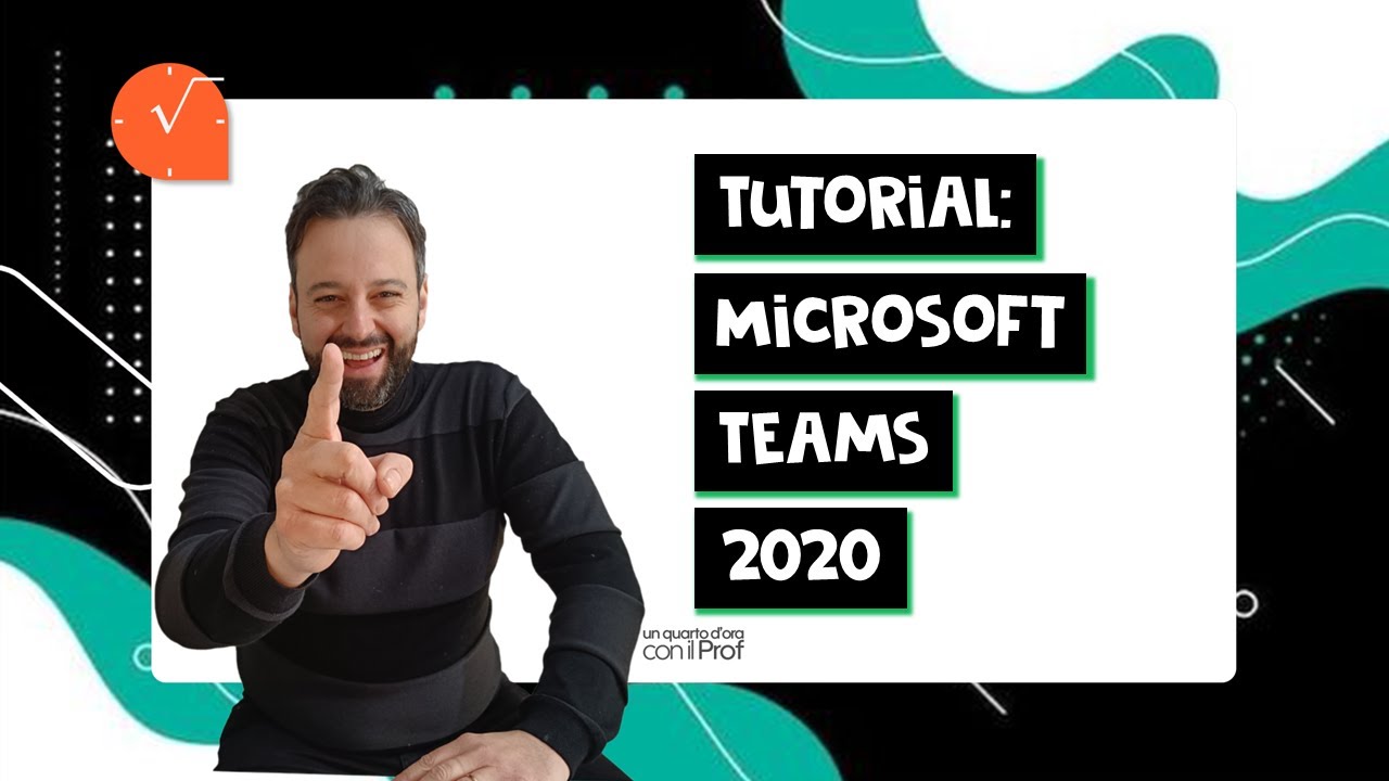 TUTORIAL - Microsoft Teams 2020