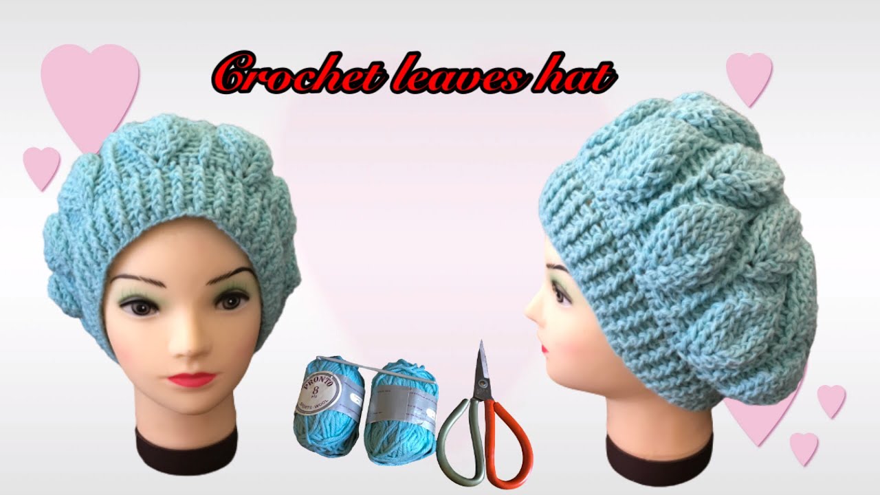 Tutorial ke 179 - Crochet Leaves Hat