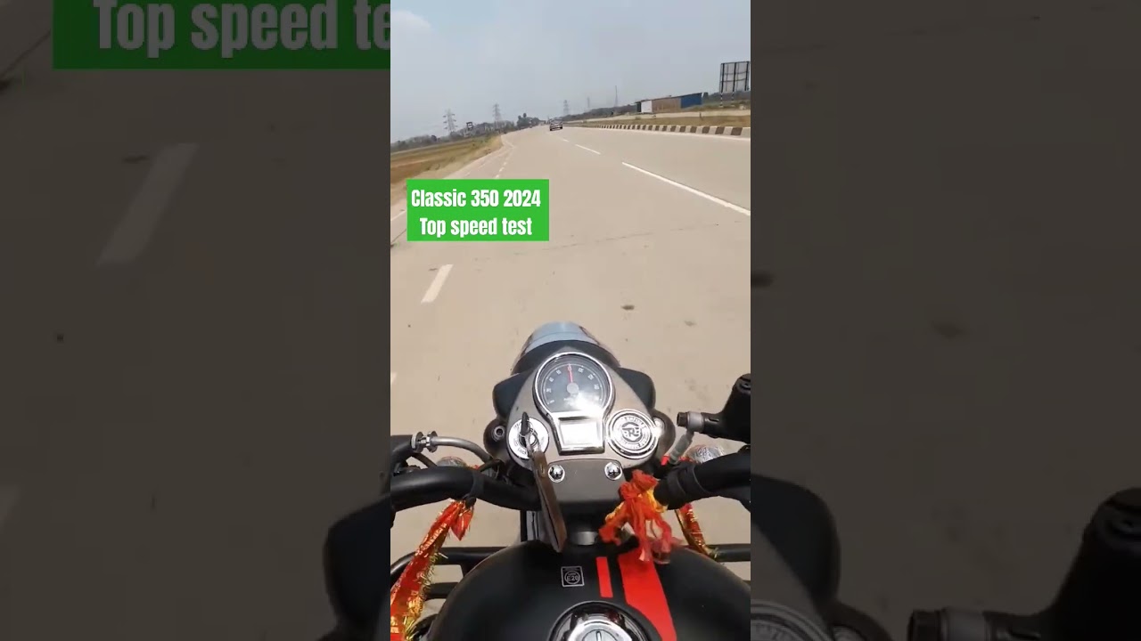 classic 350 2024 top speed test #royalenfield350 #shorts #clasic350