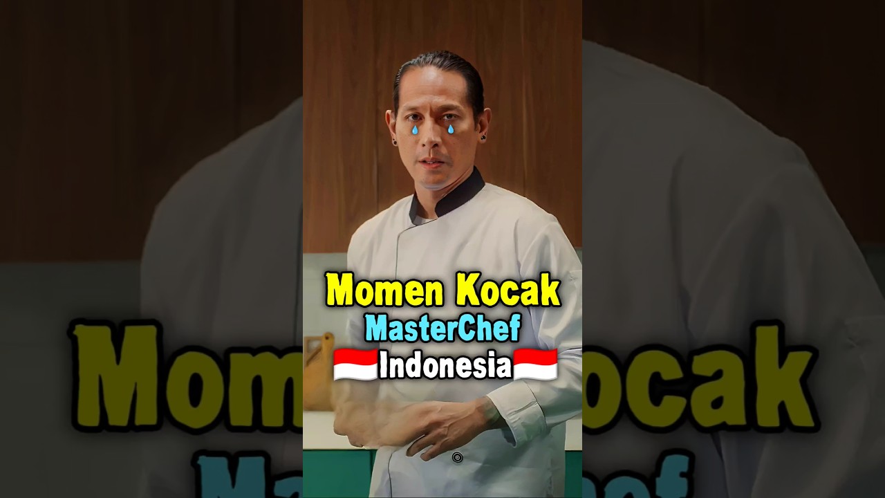 Momen Kocak MasterChef Indonesia