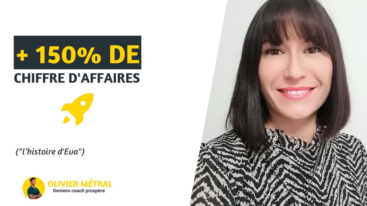 +150% de CA en passant au Coaching Transformationnel