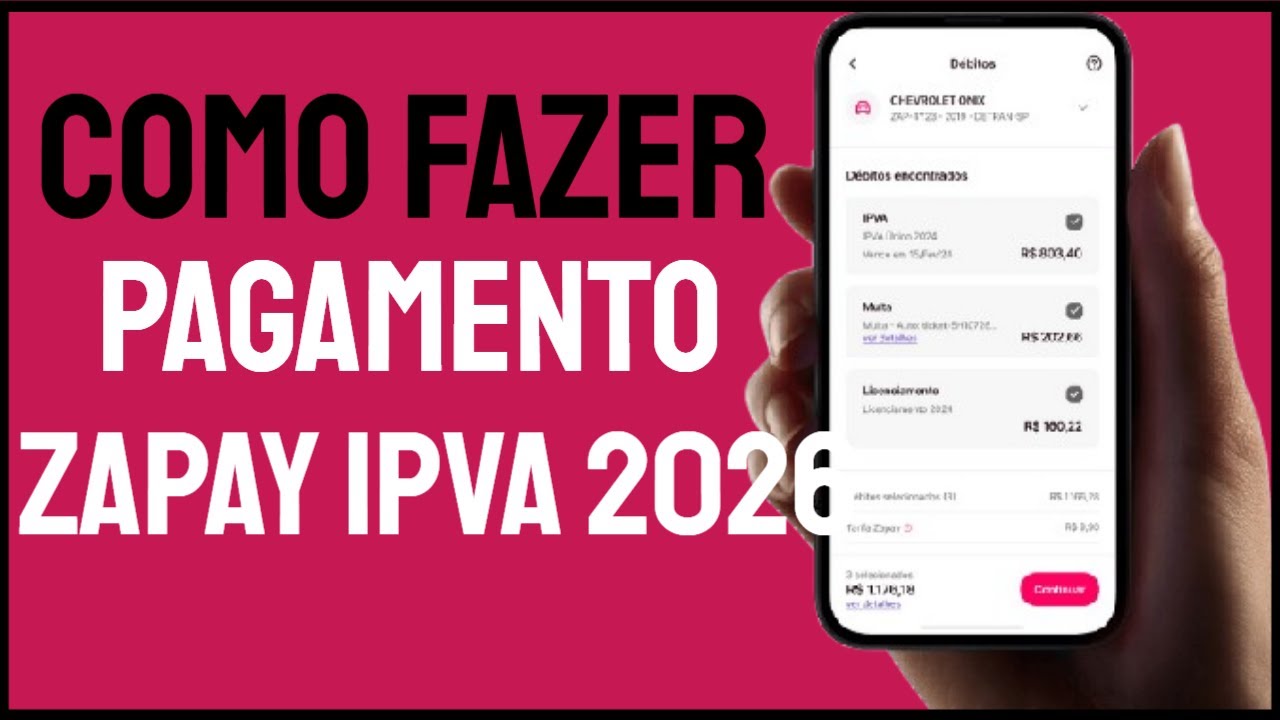 Como Fazer Pagamento Zapay IPVA 2026 licenciamento pelo Celular