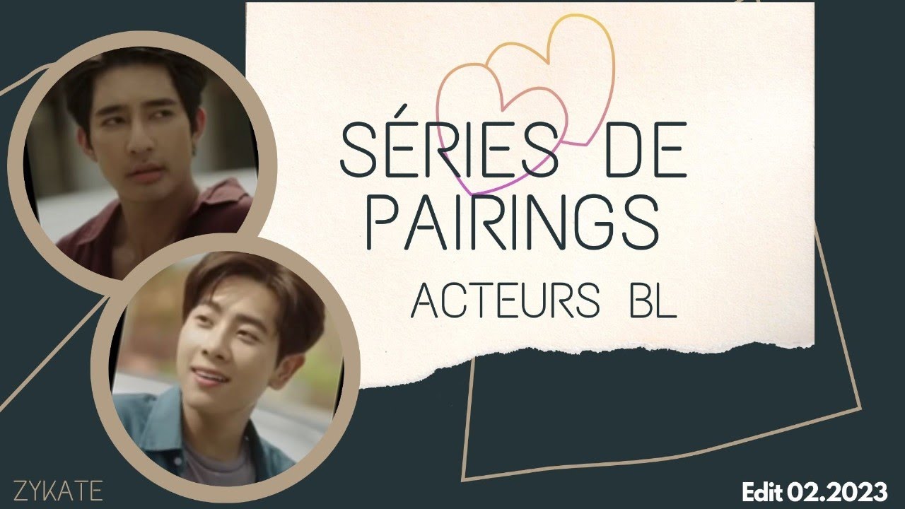 Pairing BL - Earth💞Mix - (Edit 02.2023) - Zykate