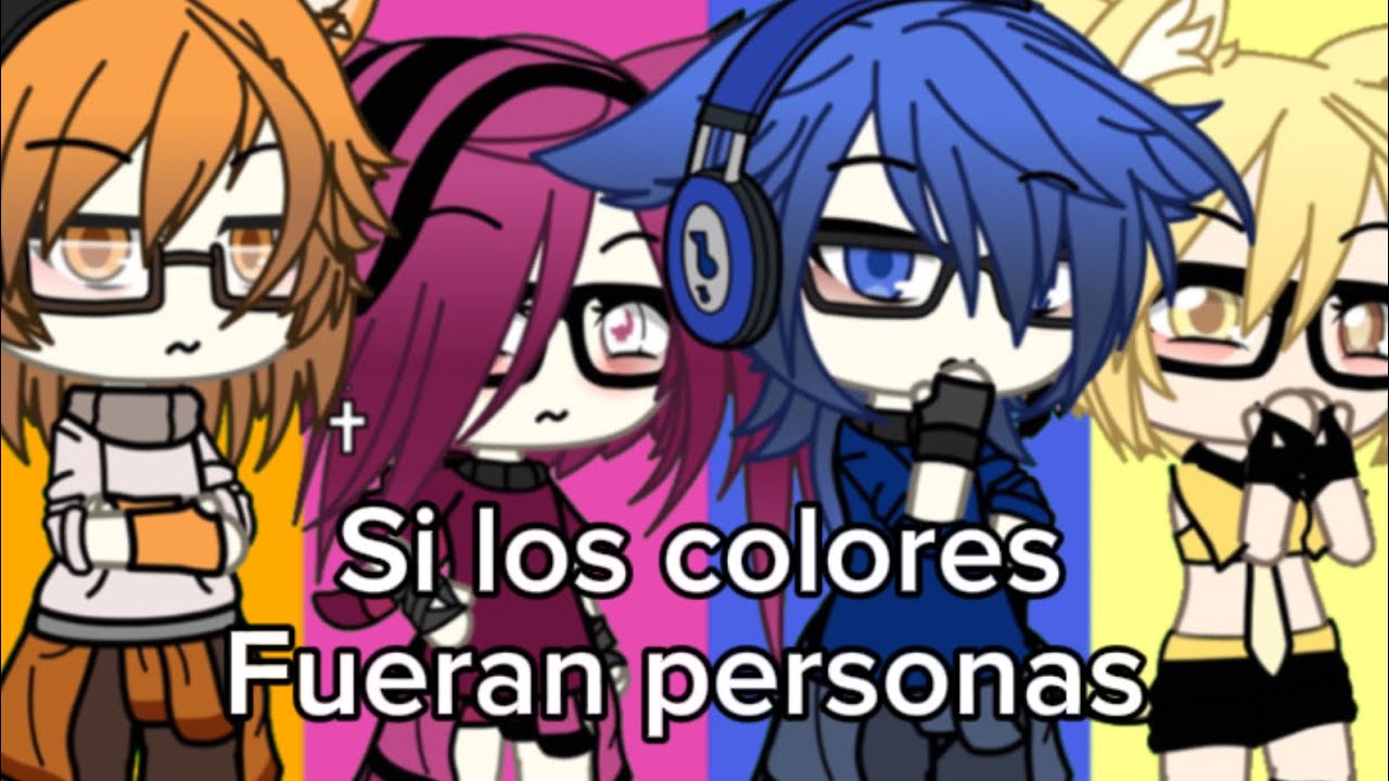 🌈Si los colores fueran personas|| cap 1|| gl🌈