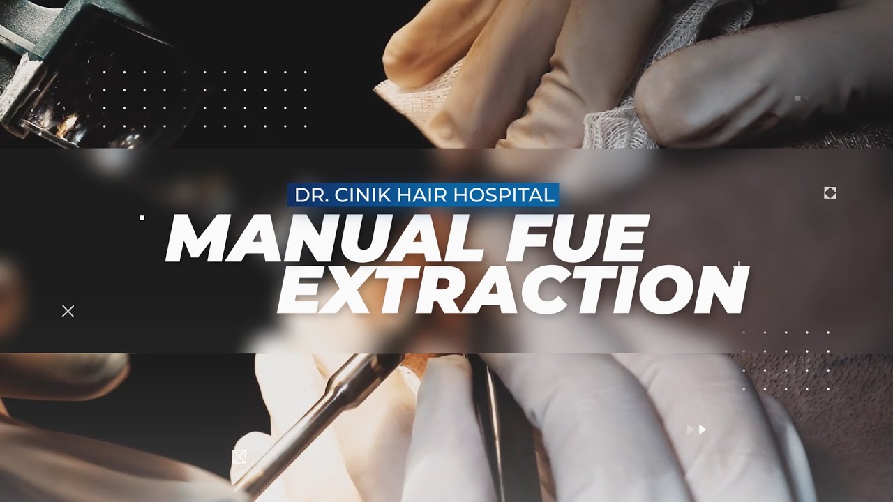 MANUAL FUE EXTRACTION | Hair Transplant | Dr. Emrah Cinik