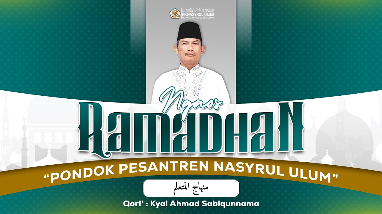 NGAOS RAMADHAN 1447 H / 2026 M  II  PP. NASYRUL ULUM PUTRA II MODANGAN NGLEGOK BLITAR