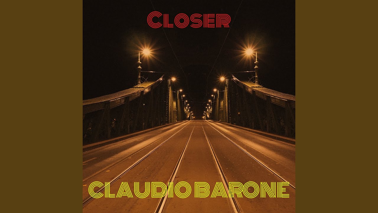 Closer