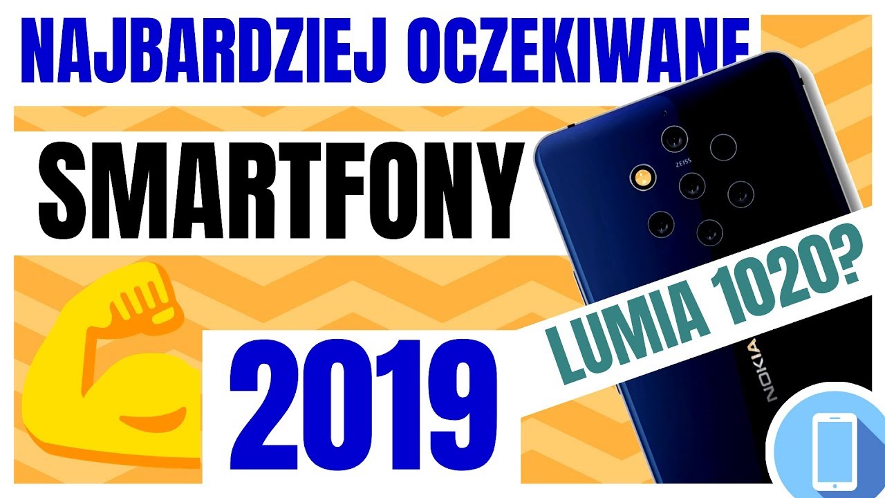 Ranking Smartfon&oacute;w 2019 📱 Nowe Smartfony 2019