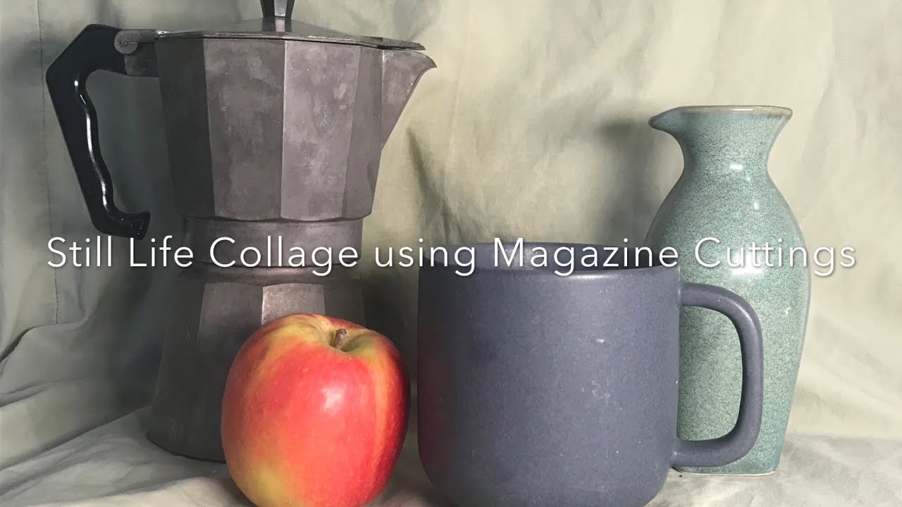 Still Life Collage using Magazine Cuttings