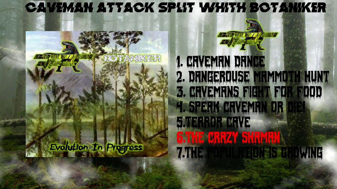 Caveman Attack / Botaniker - Evolution in Progress Split 2020