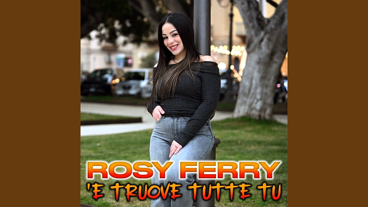 'E truove tutte tu