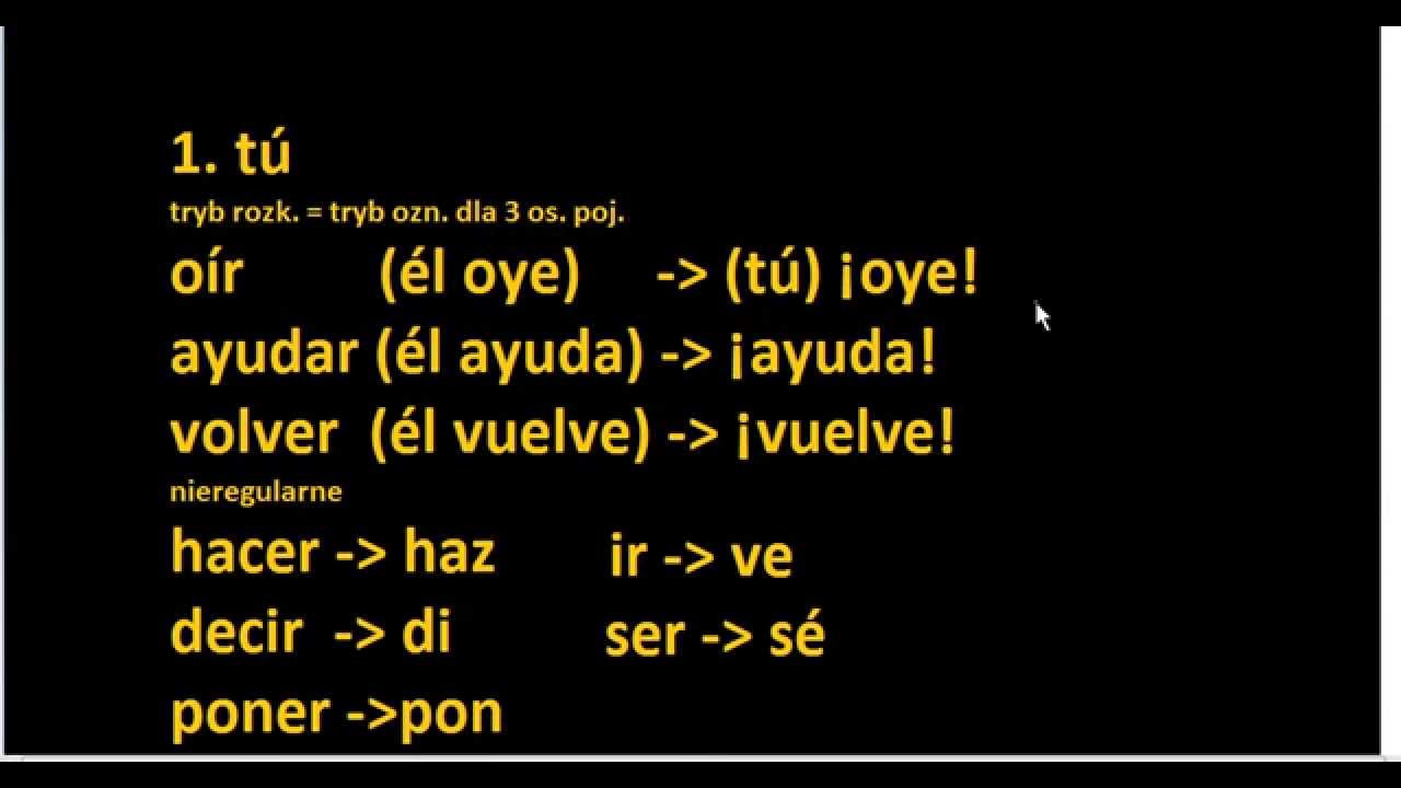 Imperativo. Podstawowy język hiszpański: tryb rozkazujący dla TU i VOSOTROS