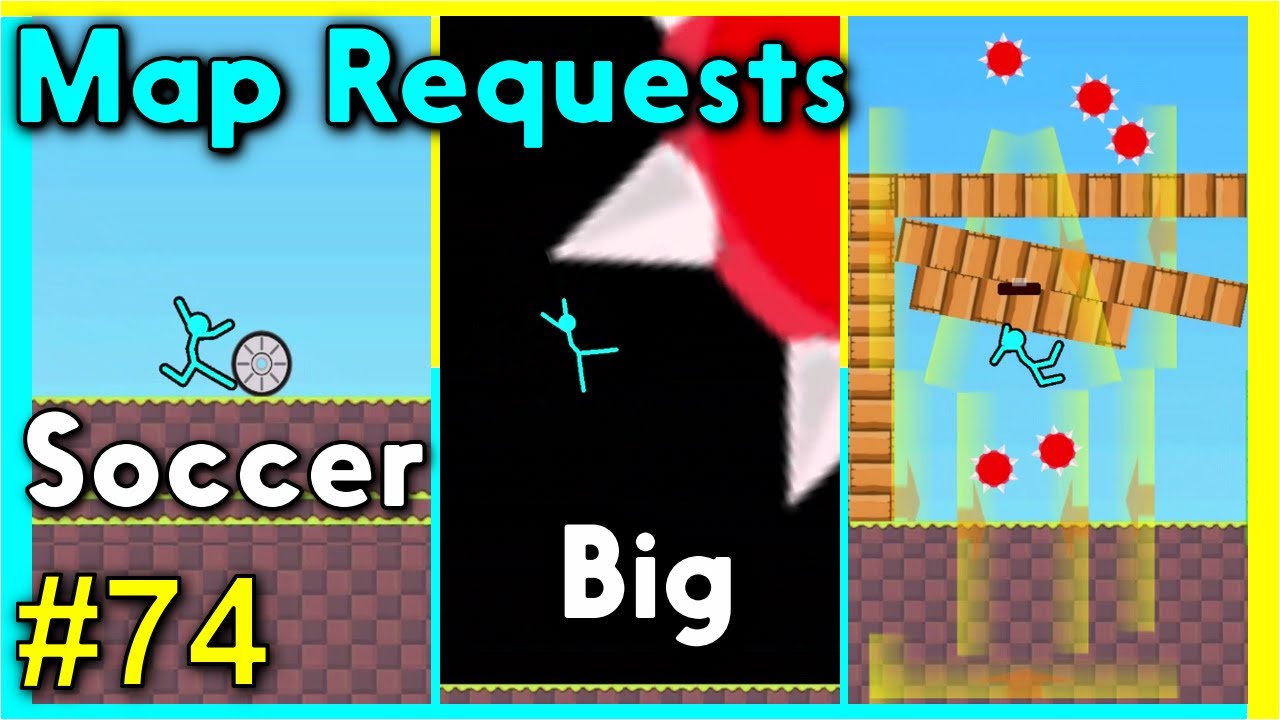 Map Requests #74 - Supreme Duelist Stickman