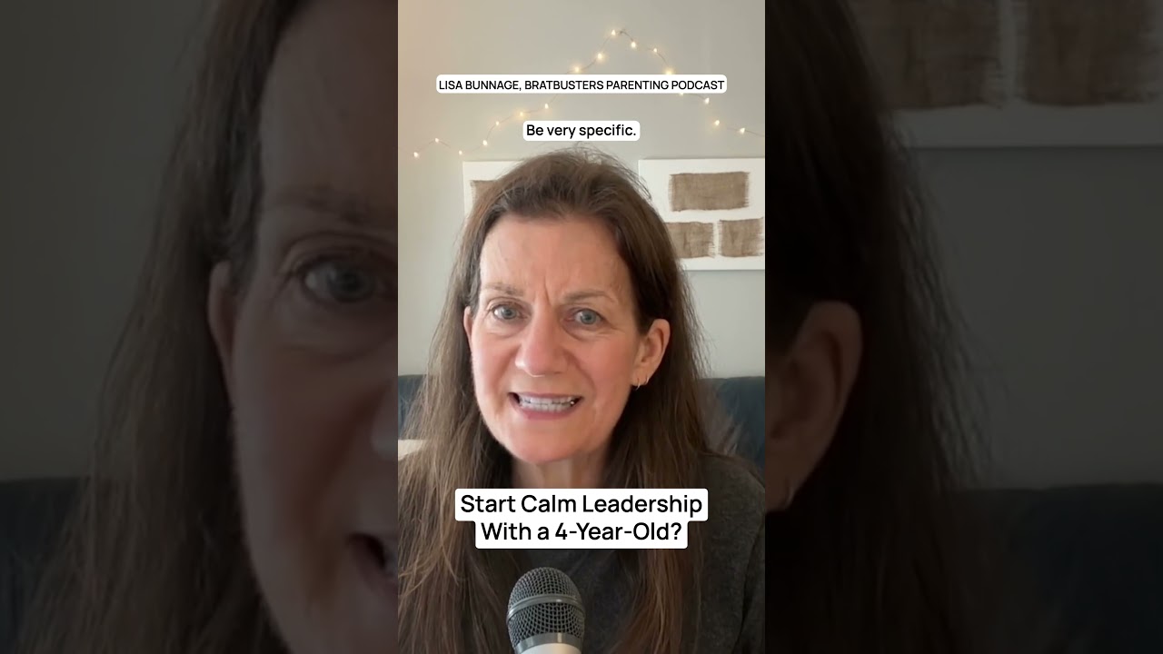 Start Calm Leadership With a 4 Year Old