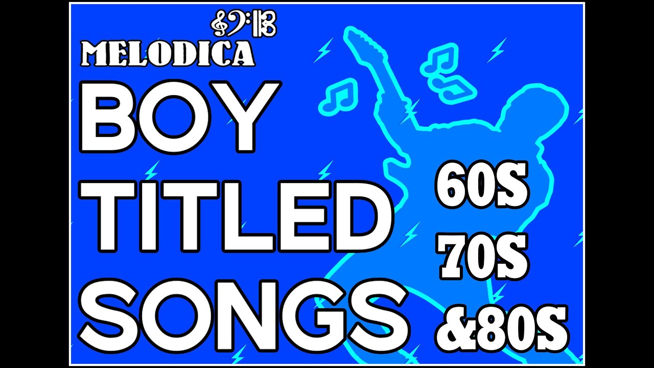 Boy Titled Songs #1