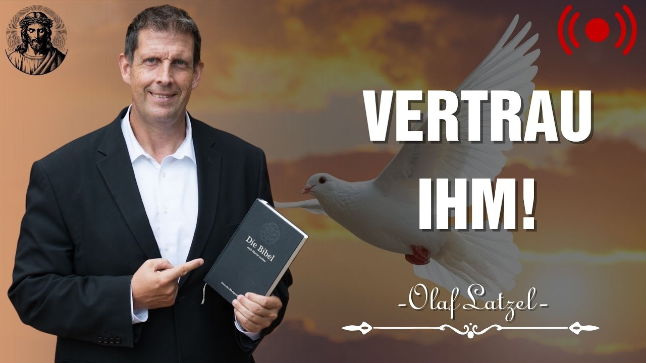 Wenn du Gott alles zutraust