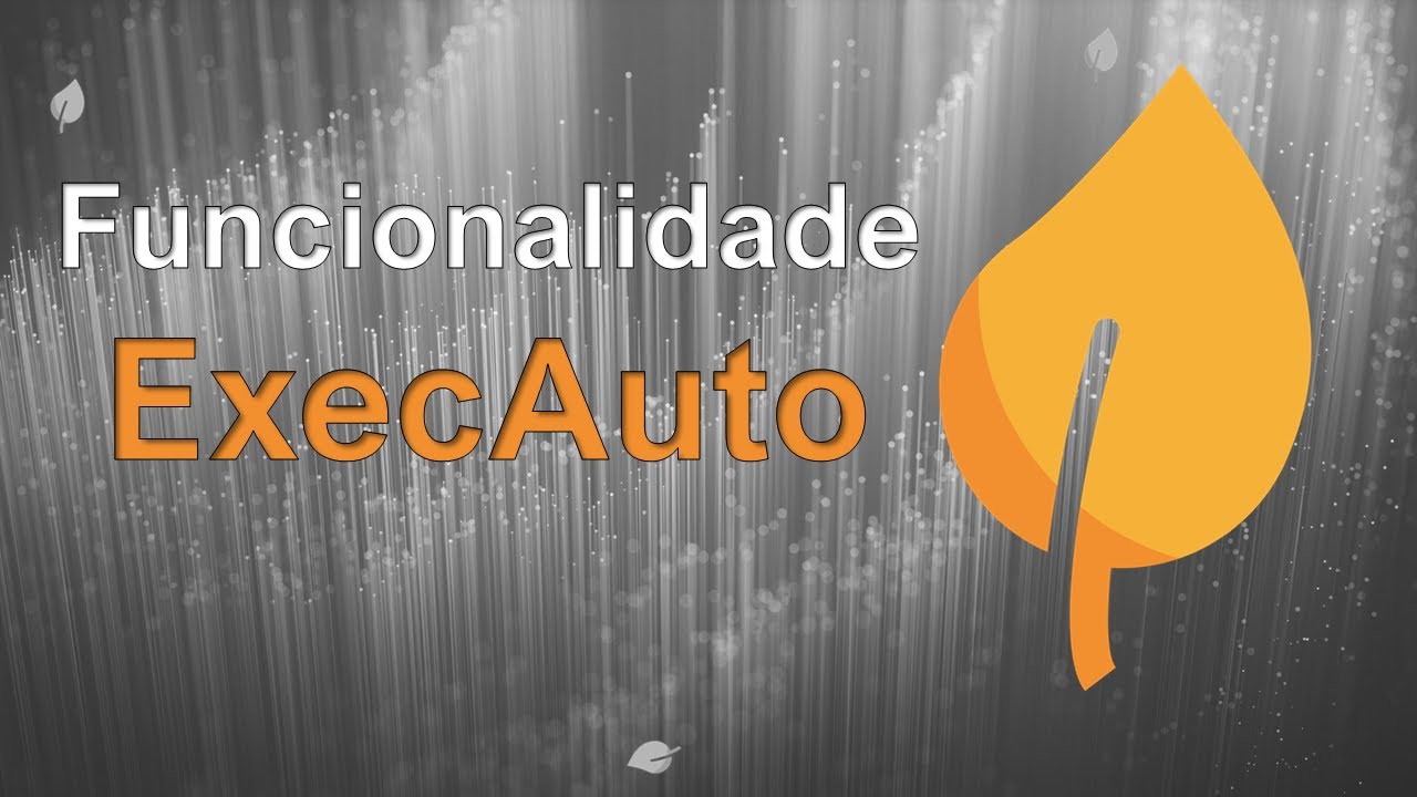 Funcionalidade - ExecAuto
