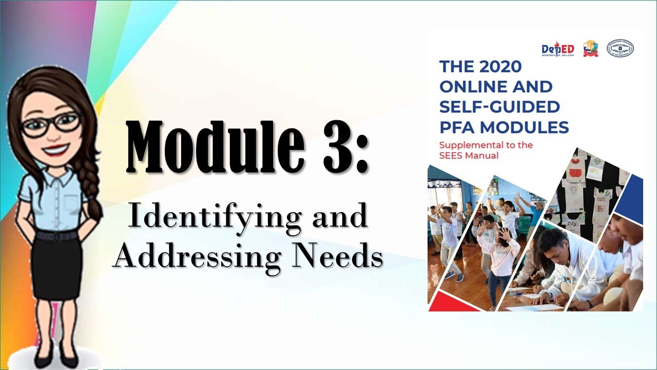 PFA DepEd Module 3: Identifying & Addressing Needs