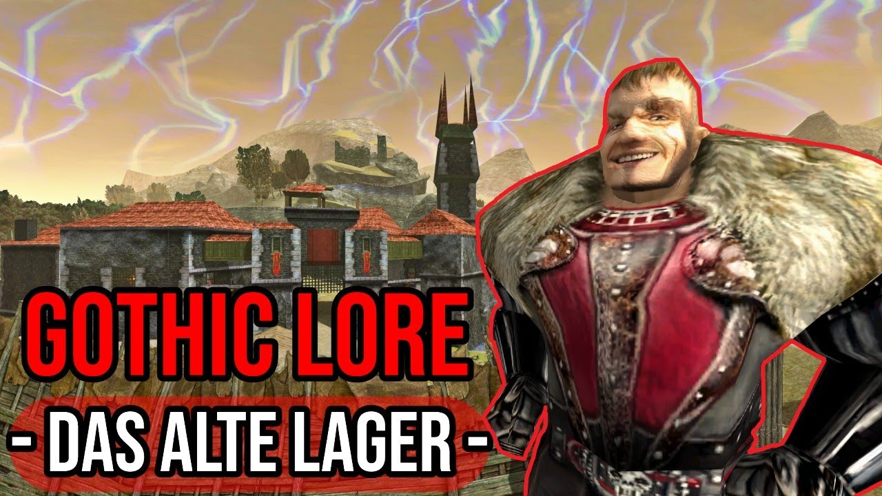 Gothic Lore│Das Alte Lager • Fakten & Analyse