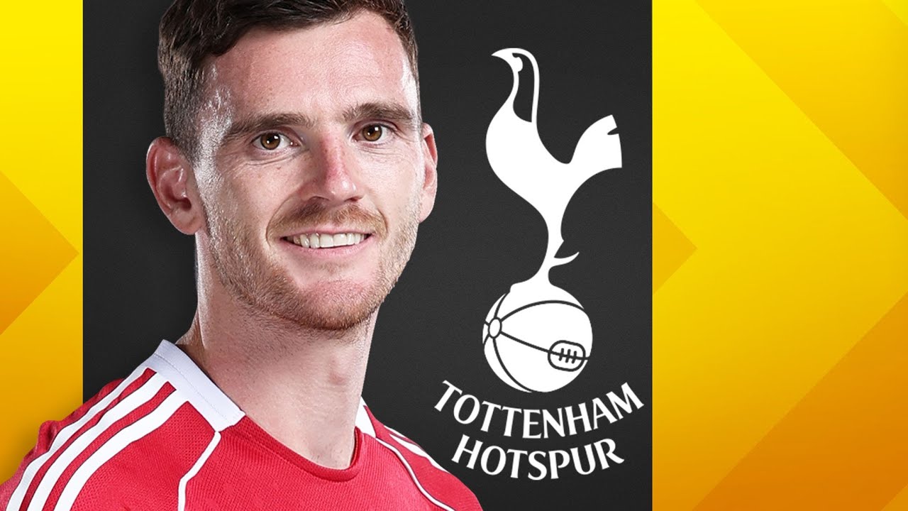 Transfer UPDATE • Robertson MOVE • Souza LOAN? • Van De Ven STANCE • Drăgușin To EXIT • Burnley NEXT