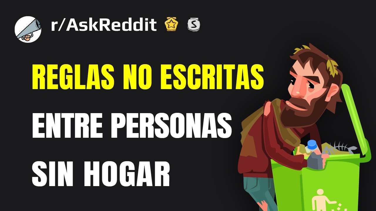 Ex personas sin hogar, ¿qué reglas no escritas existen entre ustedes?