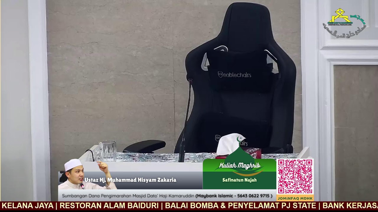 KULIAH MAGHRIB @ MDHK - Ustaz Hj. Muhammad Hisyam Zakaria