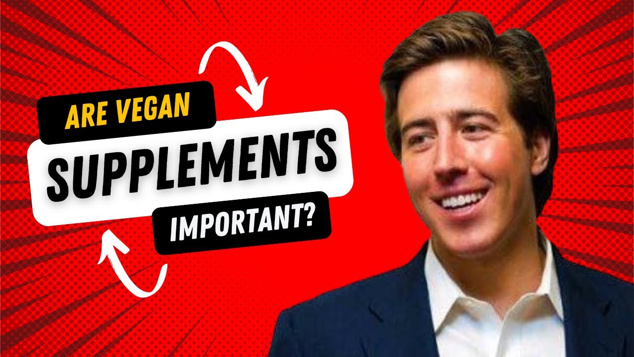 What supplements are needed on a vegan diet?