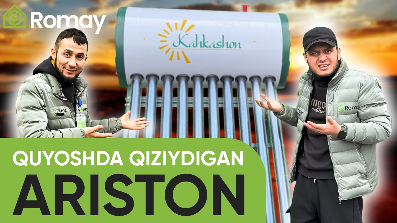 Endi GAZ, SVET, O`TIN kerak emas! Quyoshda qiziydigan ARISTON